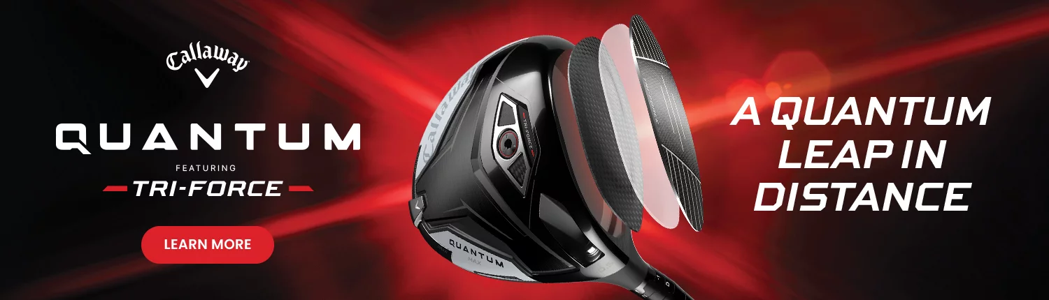 Callaway Quantum Range