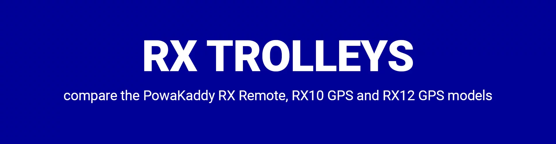 PowaKaddy Remotes Header