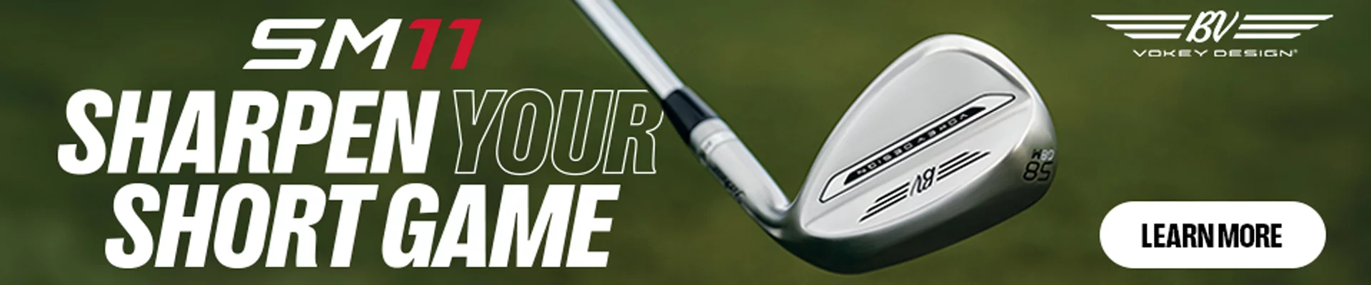 Titleist Vokey SM11 Banner