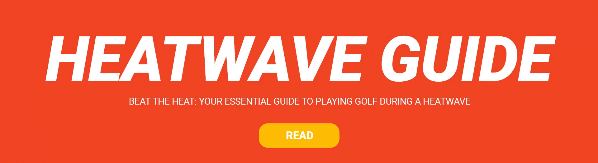 Heatwave Golf Banner
